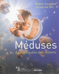 Méduses : à la conquête des océans