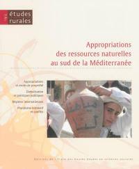 Etudes rurales, n° 192. Appropriation des ressources naturelles au sud de la Méditerranée