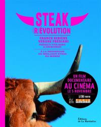 Steak (r)évolution : à la recherche du meilleur steak du monde