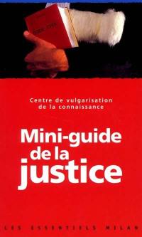 Mini guide de la justice