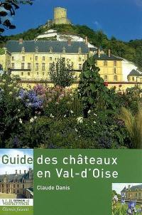 Guide des châteaux en Val-d'Oise