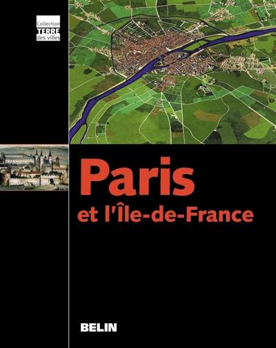 Paris et l'Ile-de-France