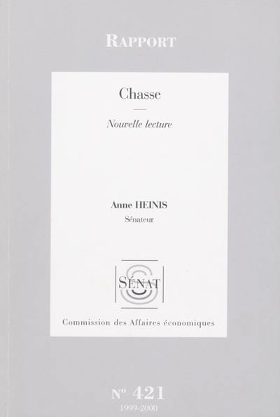 Chasse : rapport, nouvelle lecture