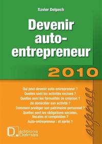 Devenir auto-entrepreneur : 2010