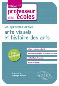 Les épreuves orales d'arts visuels et d'histoire des arts