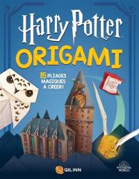 Harry Potter origami : 15 pliages magiques à créer