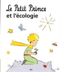 Le Petit Prince et l'écologie