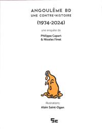 Angoulême BD : une contre-histoire (1974-2024)