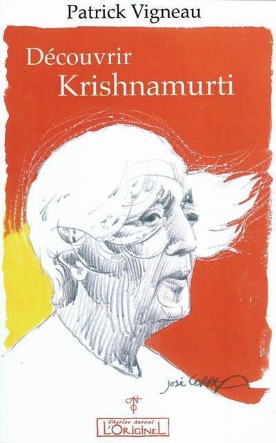 Découvrir Krishnamurti