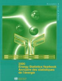 2000 energy statistics yearbook. Annuaire des statistiques de l'énergie