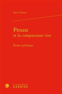 Proust et la comparaison vive : étude stylistique