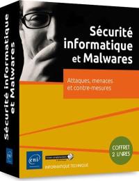 Sécurité informatique : attaques, menaces et contre-mesures : coffret 2 livres