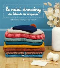 Le mini dressing des bébés de La Droguerie : 25 modèles intemporels à tricoter