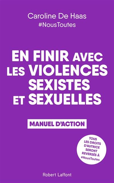 En finir avec les violences sexistes et sexuelles : manuel d'action