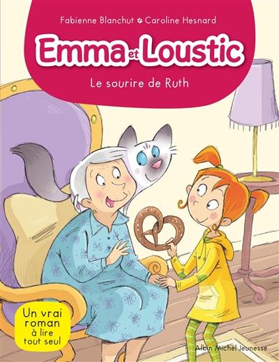 Emma et Loustic. Vol. 4. Le sourire de Ruth