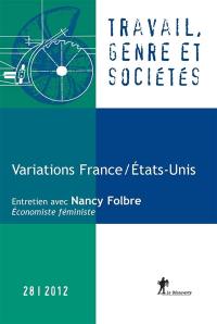 Travail, genre et sociétés, n° 28. Variations France Etats-Unis