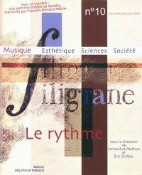 Filigrane, n° 10. Musique et rythme