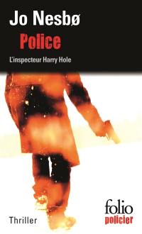 Une enquête de l'inspecteur Harry Hole. Police