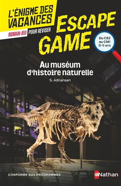 Escape game CE2, CM1 : au muséum d'histoire naturelle