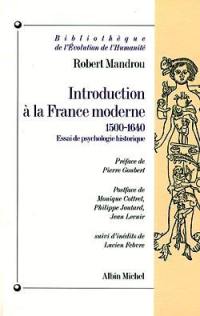 Introduction à la France moderne : essai de psychologie historique (1500-1640)