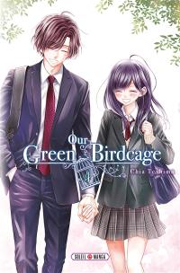 Our green birdcage. Vol. 4