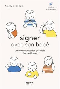 Signer avec son bébé : une communication gestuelle bienveillante