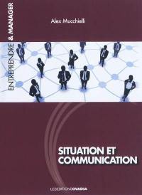 Situation et communication