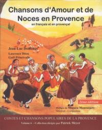 Chansons d'amour et de noces en Provence : en français et en provençal