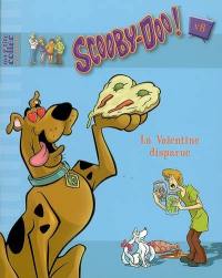 Scooby-Doo !. Vol. 8. La Valentine disparue