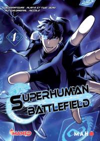 Superhuman battlefield. Vol. 1