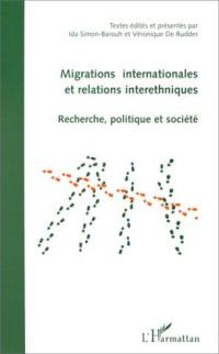 Migrations internationales et relations interethniques : recherche, politique et société