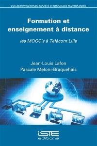 Formation et enseignement à distance : les MOOC's à Télécom Lille