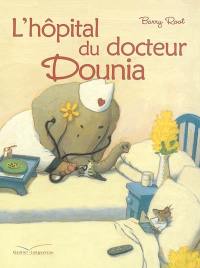 L hôpital du docteur Dounia