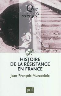 Histoire de la Résistance en France