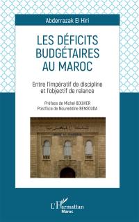 Les déficits budgétaires au Maroc : entre l'impératif de discipline et l'objectif de relance