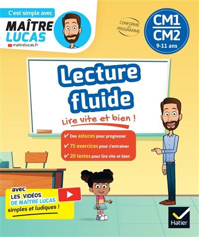 Lecture fluide CM1, CM2 : 10-11 ans