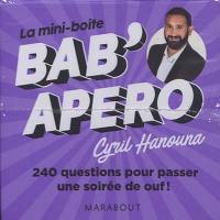 La mini-boîte Bab'apéro : 240 questions pour passer une soirée de ouf !