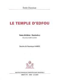 Le temple d'Edfou. Vol. 10-3. Planches CLXII-CLXXVIII