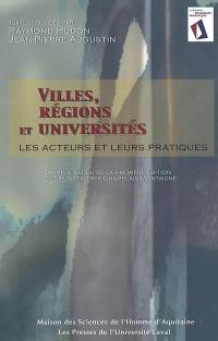 Villes, régions et universités : acteurs et leurs pratiques : compte rendu de la première édition des Rencontres Champlain-Montaigne, Québec, 3-5 octobre 2001