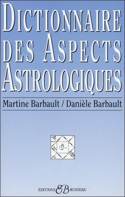 Dictionnaire des aspects astrologiques