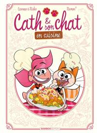 Cath & son chat en cuisine