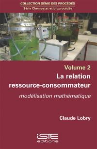 La relation ressource-consommateur : modélisation mathématique
