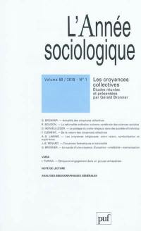 Année sociologique (L'), n° 1 (2010). Les croyances collectives