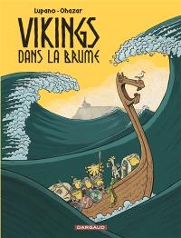 Vikings dans la brume. Vol. 1