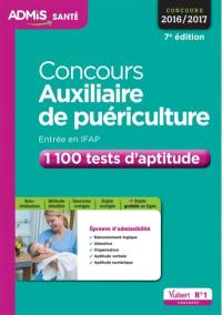 Concours auxiliaire de puériculture : 1.100 tests d'aptitude,  entrée en IFAP : concours 2016-2017