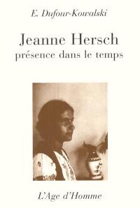 Jeanne Hersch : présence dans le temps