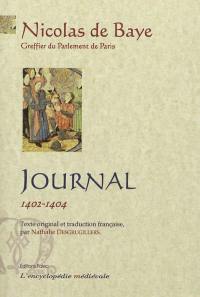 Journal : registre du greffe civil du Parlement de Paris. Vol. 2. 1402-1404