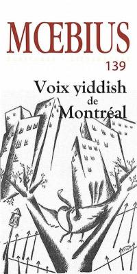 Moebius. Vol. 139. Voix Yiddish de Montréal