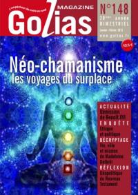 Golias magazine, n° 148. Néo-chamanisme : les voyages du surplace