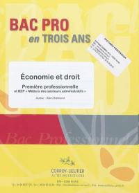 Economie et droit : première professionnelle et BEP métiers des secteurs administratifs